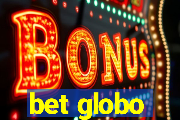 bet globo